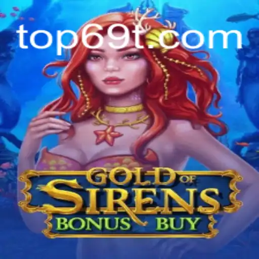 GoldofSirensBonusBuy: Explore o Jogo e Suas Regras com 69T.COM