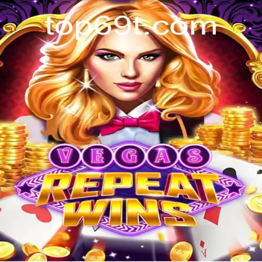 VegasRepeatWins: A Nova Sensação dos Cassinos Online com 69T.COM